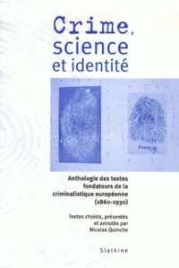 Crime, science et identité