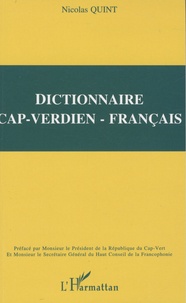Nicolas Quint - Dictionnaire cap-verdien - français - Créoles de Santiago et Maio.