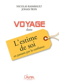 Voyage dans l'estime de Soi