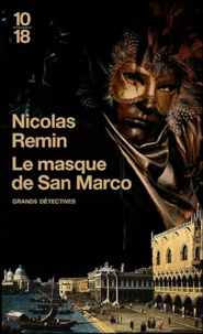 Nicolas Remin - Les masques de Saint-Marc.