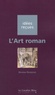 Nicolas Reveyron - L'Art roman.