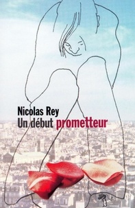 Nicolas Rey - Un début prometteur.