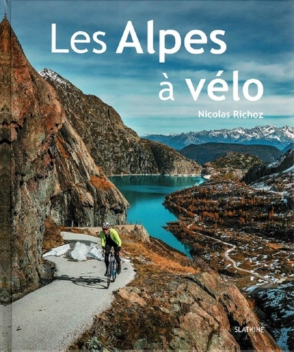 Nicolas Richoz - Les Alpes à vélo.