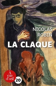 Nicolas Robin - La claque.