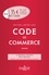 Code de commerce annoté 2020  Edition limitée