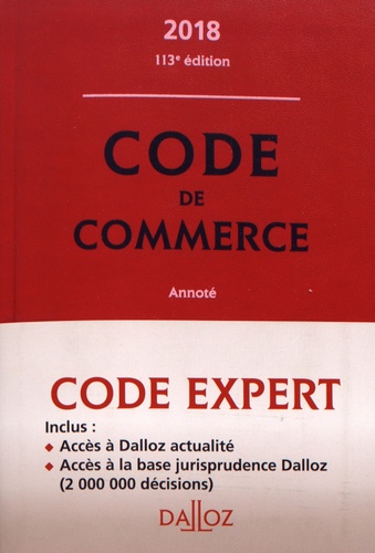 Code de commerce annoté  Edition 2018