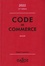 Code de commerce annoté  Edition 2022