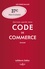 Code de commerce annoté. Edition limitée  Edition 2024