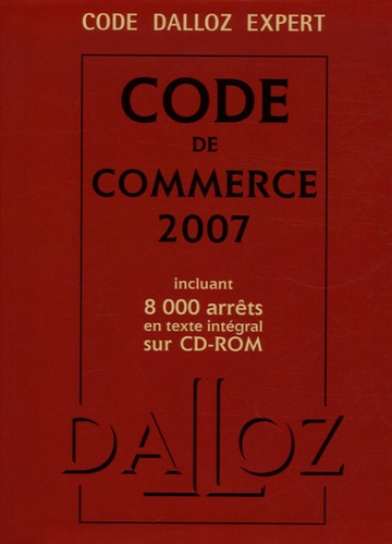 Nicolas Rontchevsky et Eric Chevrier - Code de commerce Expert - Edition 2007. 1 Cédérom