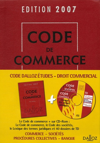 Code de commerce  Edition 2007 -  avec 1 Cédérom