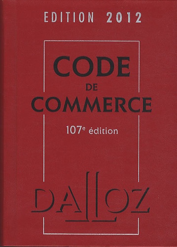 Droit commercial LMD. Code de commerce ; Cd-Rom : Droit commercial 107e édition -  avec 1 Cédérom