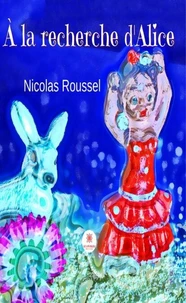 A la recherche d’Alice