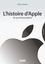 L'Histoire d'Apple. 45 ans d'innovations