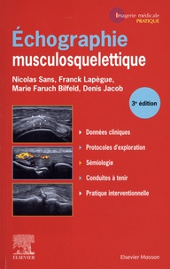 Nicolas Sans et Franck Lapègue - Echographie musculosquelettique.