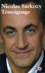Nicolas Sarkozy - Témoignage.