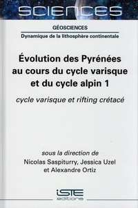 Nicolas Saspiturry et Jessica Uzel - Evolution des Pyrénées au cours du cycle varisque et du cycle alpin 1 - Cycle varisque et rifting crétacé.