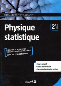Nicolas Sator et Nicolas Pavloff - Physique statistique.