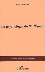 La psychologie de W. Wundt (1832-1920)
