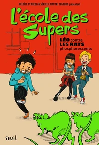 Léo contre les rats phosphorescents