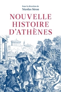 Nicolas Siron - Nouvelle histoire d'Athènes.