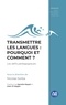 Nicolas Sorba - Transmettre les langues : pourquoi et comment ? - Les défis pédagogiques.