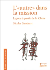 L'Autre Dans La Mission. Lecons A Partir De La Chine
