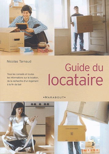 Nicolas Tarnaud - Guide du locataire.
