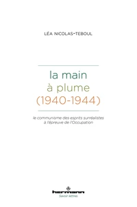 La main à plume (1940-1944)