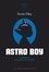 Astro Boy. Coeur de fer