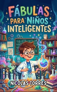 Fábulas Para Niños Inteligentes