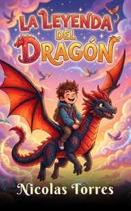 La Leyenda del Dragón