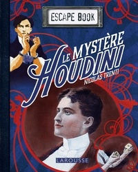 Nicolas Trenti - Le mystère Houdini.