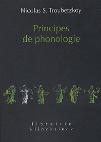 Nicolas Troubetzkoy - Principes de phonologie.