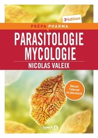 Nicolas Valeix - Parasitologie Mycologie - Préparation pour le concours de l'internat en pharmacie.