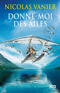 Téléchargez des livres gratuits pour nook Donne moi des ailes (French Edition)