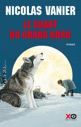 Le chant du Grand Nord