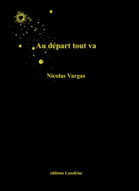 Au départ tout va
