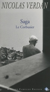 Nicolas Verdan - Saga - Le Corbusier.