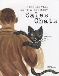 Nicolas Vial et Anne Wiazemsky - Sales chats.