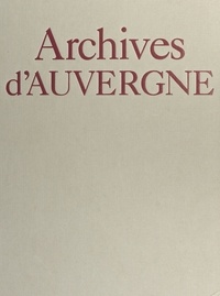 Nicolas Viasnoff et Jacques Borgé - Archives d'Auvergne.