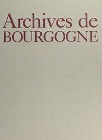Nicolas Viasnoff et Jacques Borgé - Archives de Bourgogne.