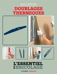 Isolation - Doublages thermiques