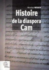 Histoire de la diaspora Cam