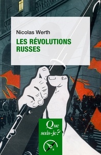 Nicolas Werth - Les révolutions russes.