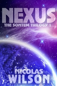  Nicolas Wilson - Nexus - Sontem Trilogy, #1.