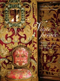 Visite Privee. Hotels Particuliers De Paris