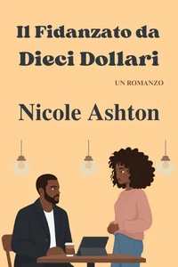 Il Fidanzato da Dieci Dollari