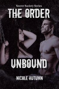 The Order: Unbound
