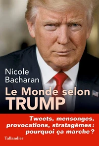 Le monde selon Trump