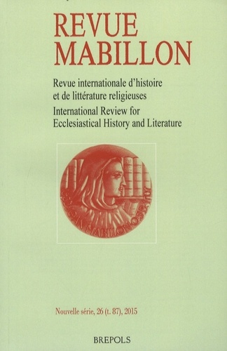 Nicole Bériou - Revue Mabillon - Nouvelle série 26, Tome 87, 2015. Revue internationale d'histoire et de littérature religieuse.